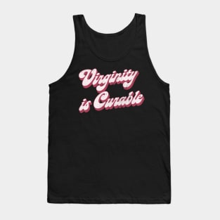 Virginity Is Curable Tank Top